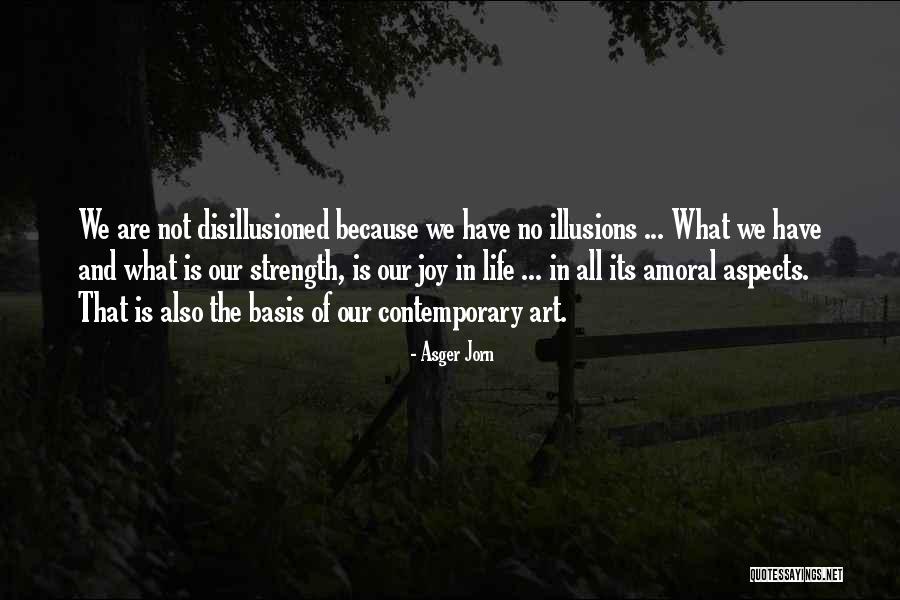 Asger Quotes By Asger Jorn Asger Quotes By Asger Jorn