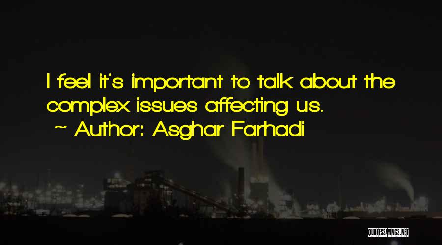 Asghar Farhadi Quotes 1852766