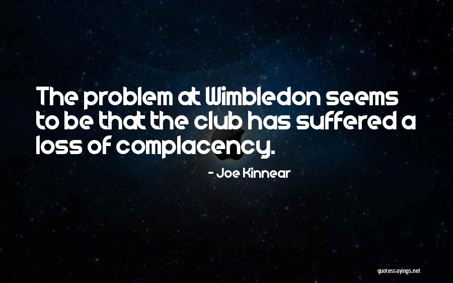 Asgje Quotes By Joe Kinnear Asgje Quotes By Joe Kinnear