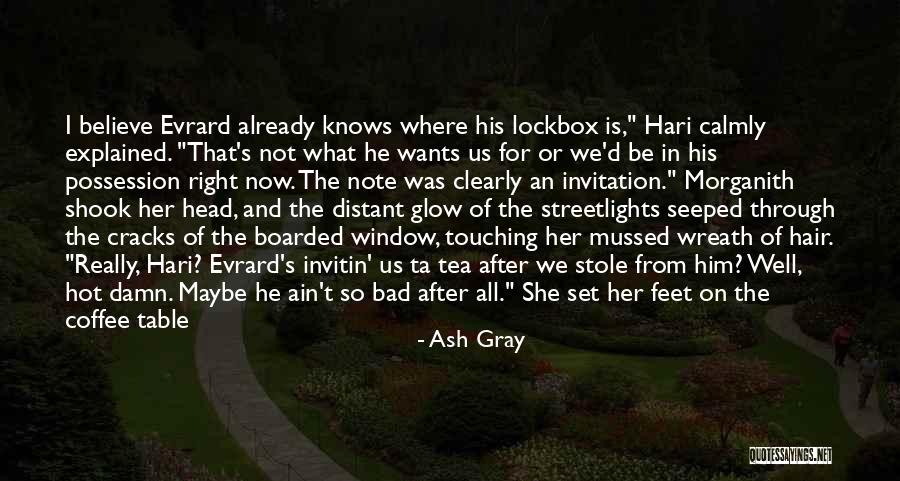 Ash Gray Quotes 1742086