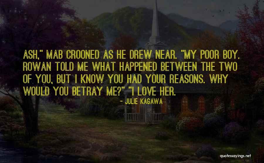 Ash Julie Kagawa Quotes By Julie Kagawa Ash Julie Kagawa Quotes By Julie Kagawa
