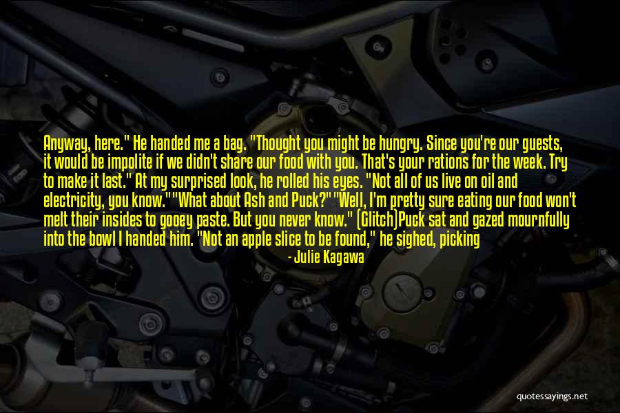 Ash Julie Kagawa Quotes By Julie Kagawa Ash Julie Kagawa Quotes By Julie Kagawa