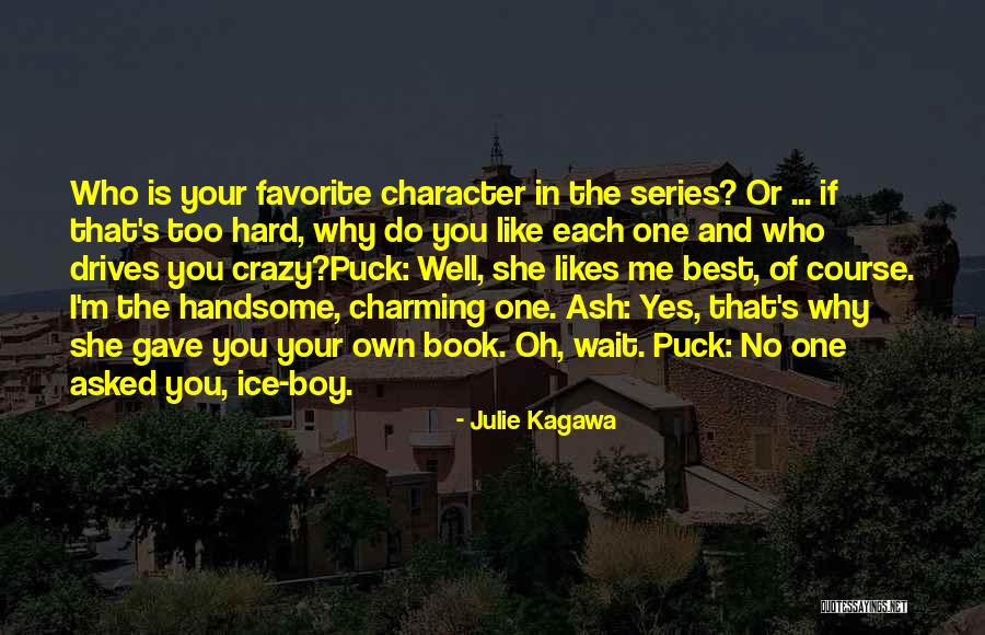 Ash Julie Kagawa Quotes By Julie Kagawa Ash Julie Kagawa Quotes By Julie Kagawa
