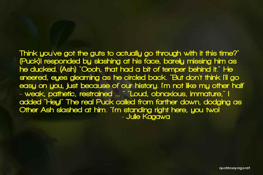 Ash Julie Kagawa Quotes By Julie Kagawa Ash Julie Kagawa Quotes By Julie Kagawa
