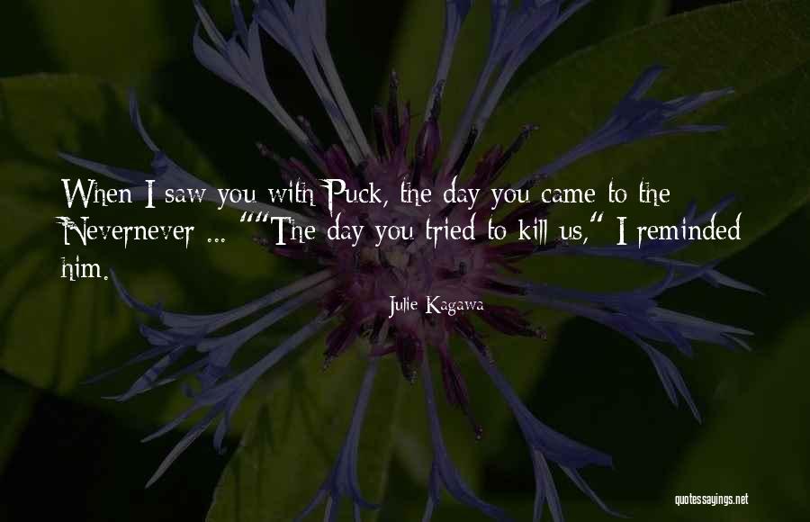 Ash Julie Kagawa Quotes By Julie Kagawa Ash Julie Kagawa Quotes By Julie Kagawa