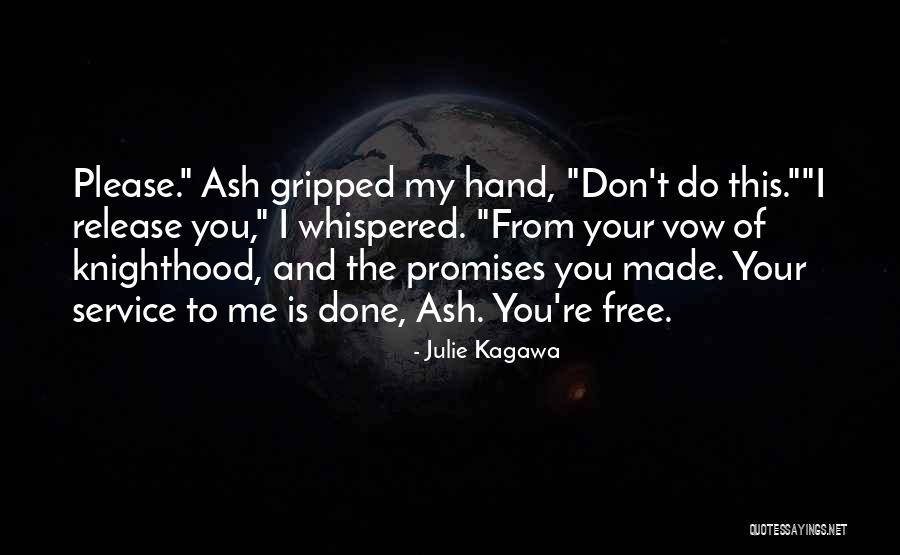 Ash Julie Kagawa Quotes By Julie Kagawa Ash Julie Kagawa Quotes By Julie Kagawa