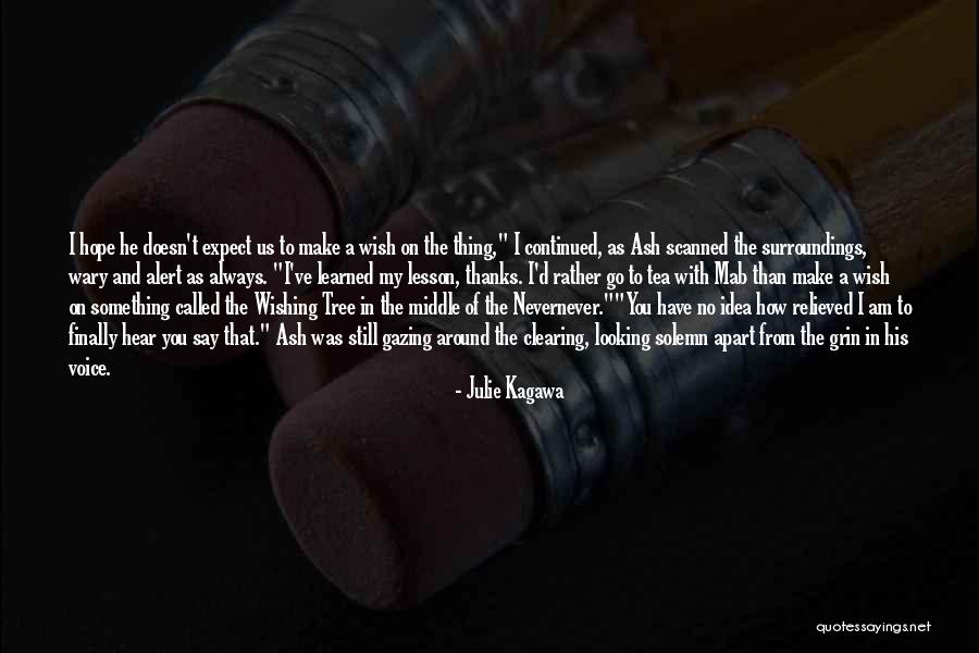 Ash Julie Kagawa Quotes By Julie Kagawa Ash Julie Kagawa Quotes By Julie Kagawa