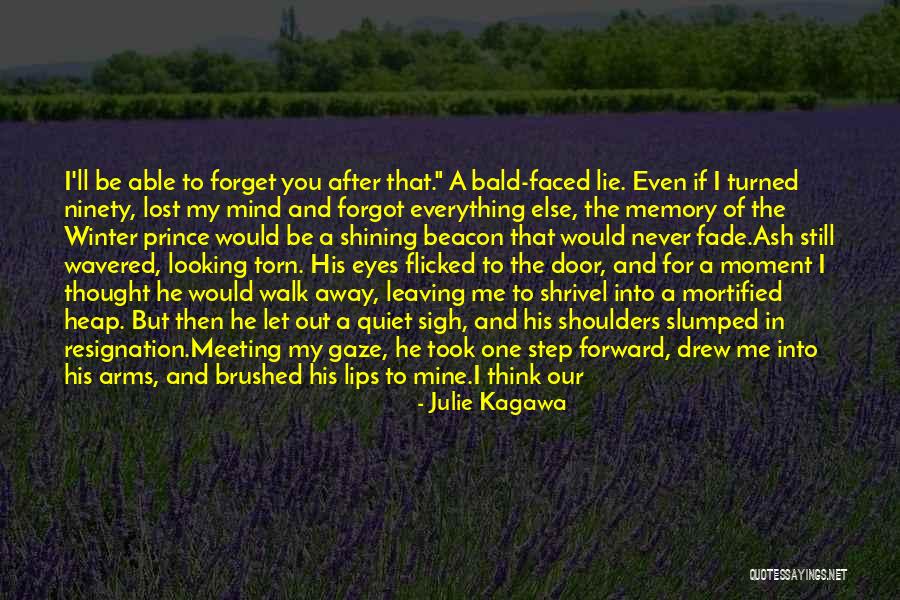Ash Julie Kagawa Quotes By Julie Kagawa Ash Julie Kagawa Quotes By Julie Kagawa