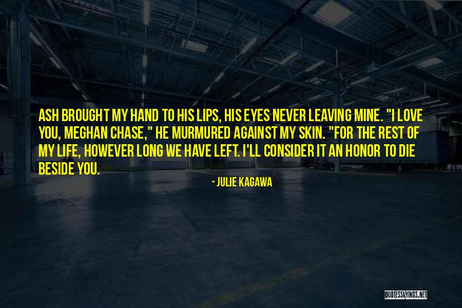 Ash Julie Kagawa Quotes By Julie Kagawa Ash Julie Kagawa Quotes By Julie Kagawa