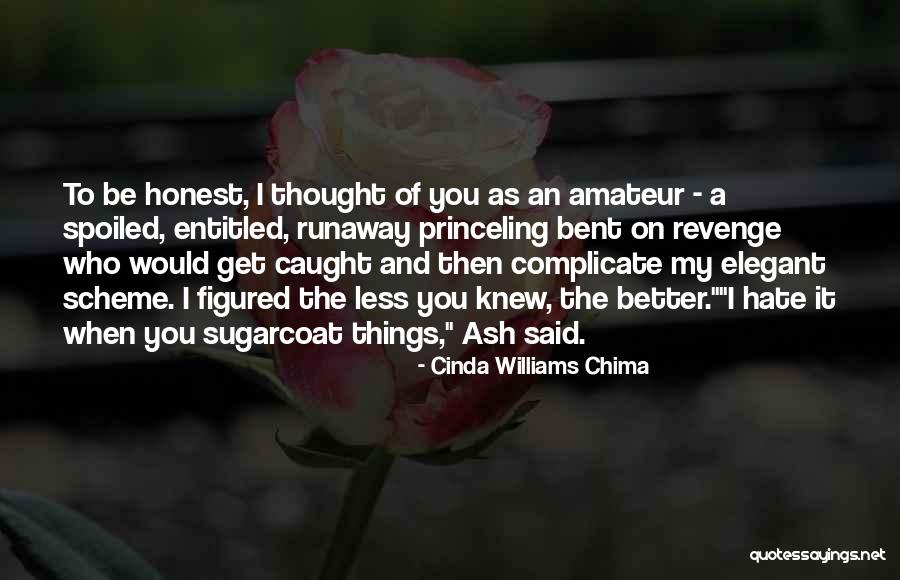 Ash Quotes By Cinda Williams Chima