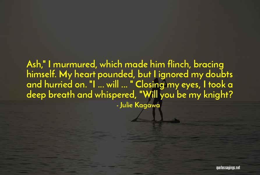 Ash Quotes By Julie Kagawa