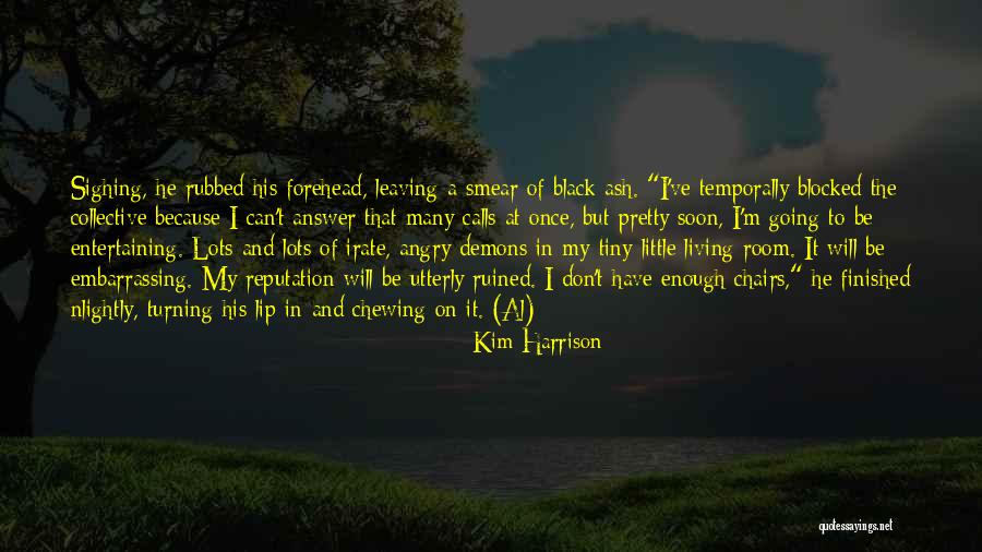 Ash Quotes By Kim Harrison