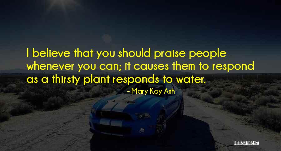 Ash Quotes By Mary Kay Ash