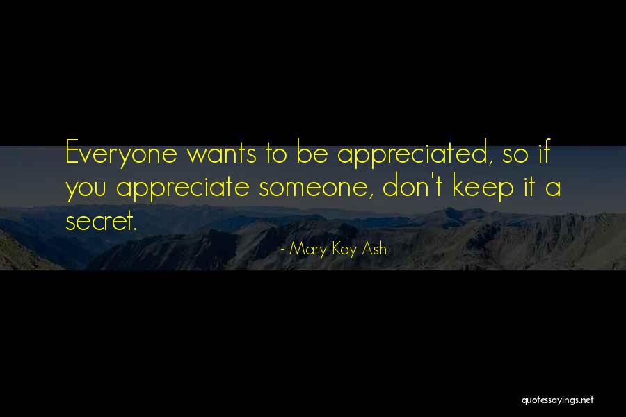 Ash Quotes By Mary Kay Ash