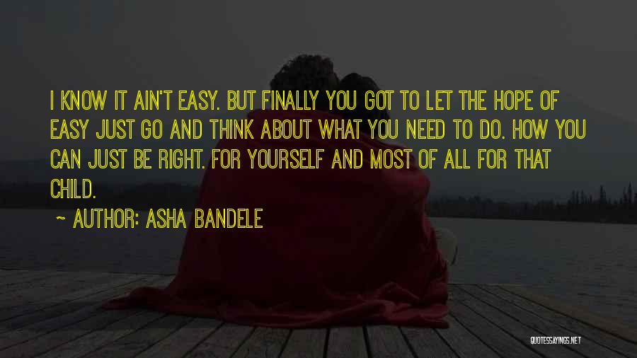 Asha Bandele Quotes 1994987