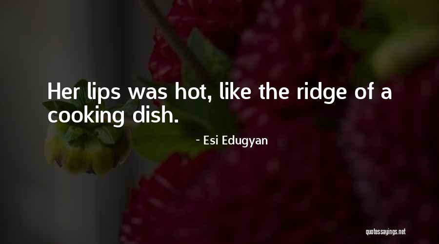 Ashaki Records Quotes By Esi Edugyan Ashaki Records Quotes By Esi Edugyan