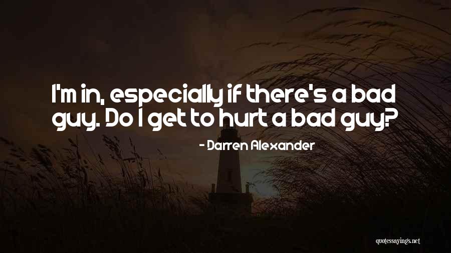 Ashalata Deshmukh Quotes By Darren Alexander Ashalata Deshmukh Quotes By Darren Alexander