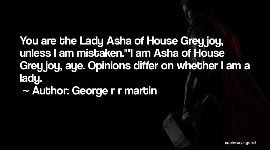 Asha'man Quotes By George R R Martin