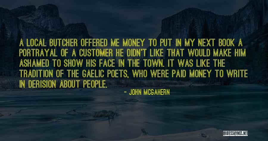 Ashamed Of Me Quotes By John McGahern