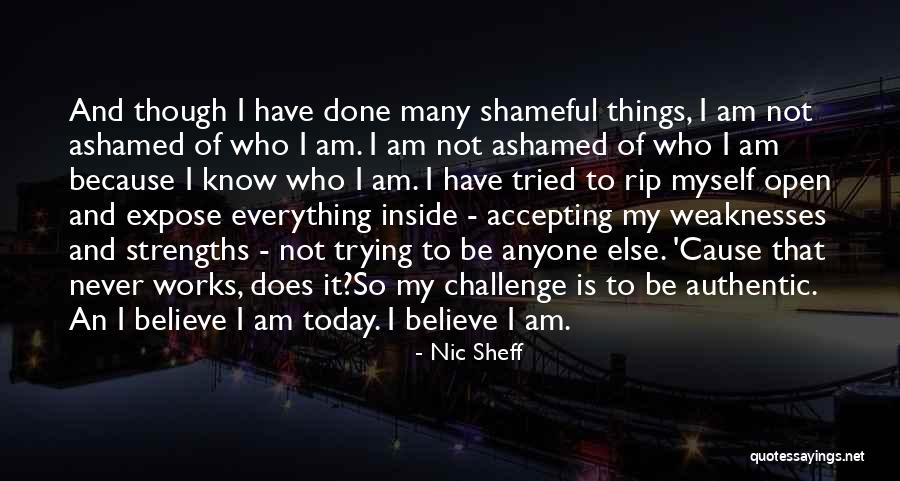 Ashamed Of Myself Quotes By Nic Sheff Ashamed Of Myself Quotes By Nic Sheff