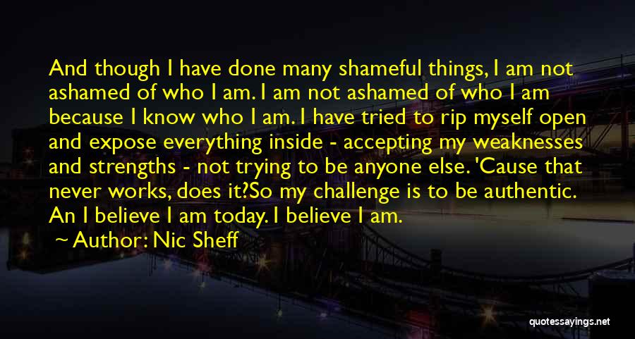 Ashamed Quotes By Nic Sheff