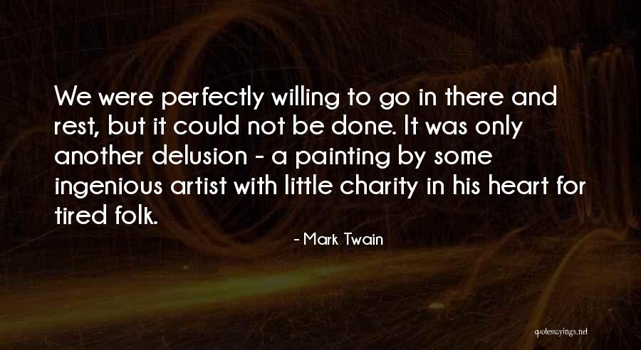 Ashana All Is Forgiven Quotes By Mark Twain Ashana All Is Forgiven Quotes By Mark Twain