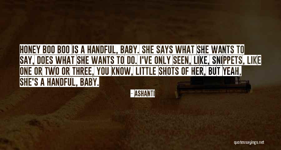 Ashanti Baby Quotes By Ashanti