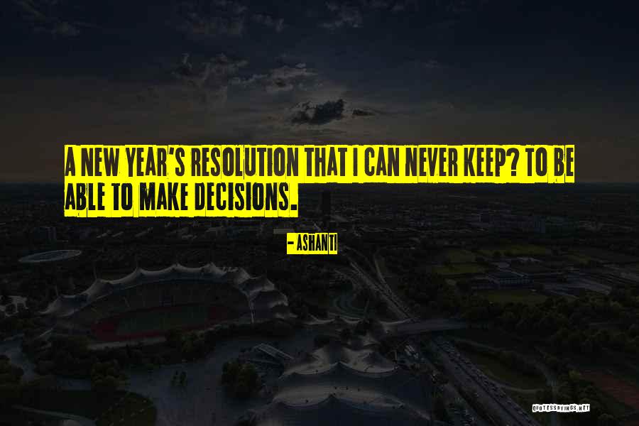 Ashanti Quotes 1009075 Ashanti Quotes 1009075