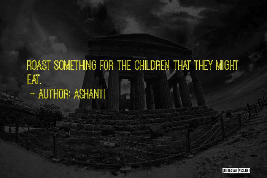 Ashanti Quotes 1170705 Ashanti Quotes 1170705