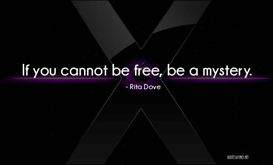 Ashate Quotes By Rita Dove Ashate Quotes By Rita Dove