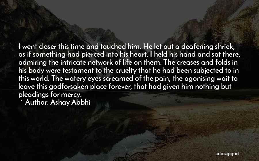 Ashay Abbhi Quotes 1191892