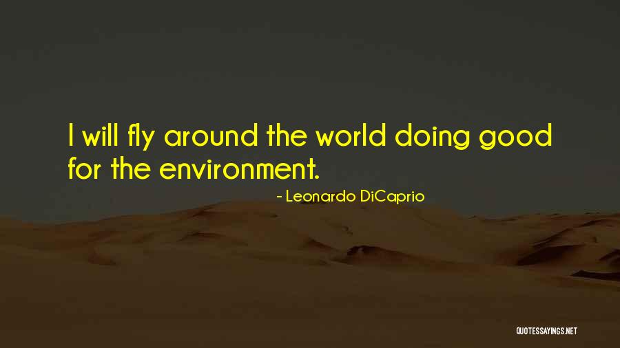 Ashay By The Bay Quotes By Leonardo DiCaprio