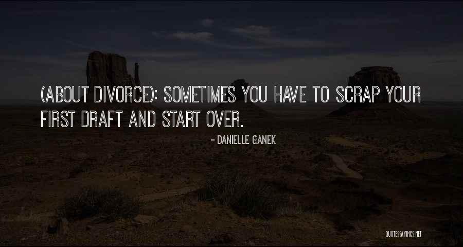 Ashbah Poem Quotes By Danielle Ganek Ashbah Poem Quotes By Danielle Ganek