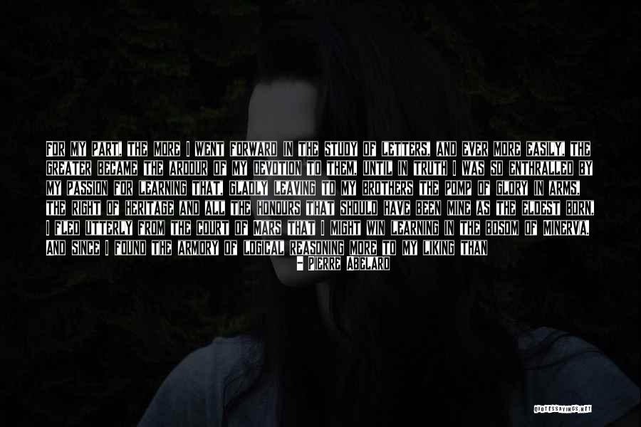 Ashbah Poem Quotes By Pierre Abelard Ashbah Poem Quotes By Pierre Abelard