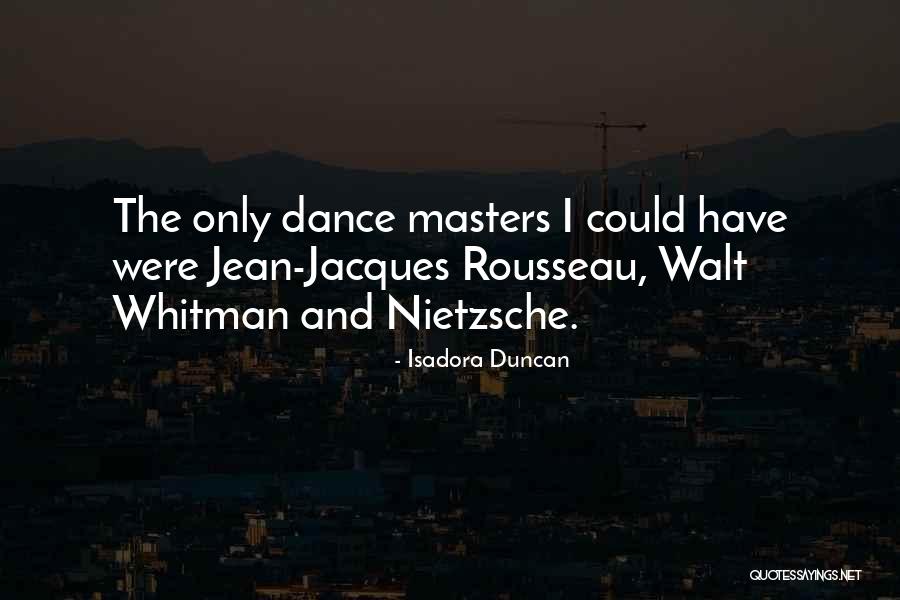 Ashbah We Arwah Quotes By Isadora Duncan Ashbah We Arwah Quotes By Isadora Duncan