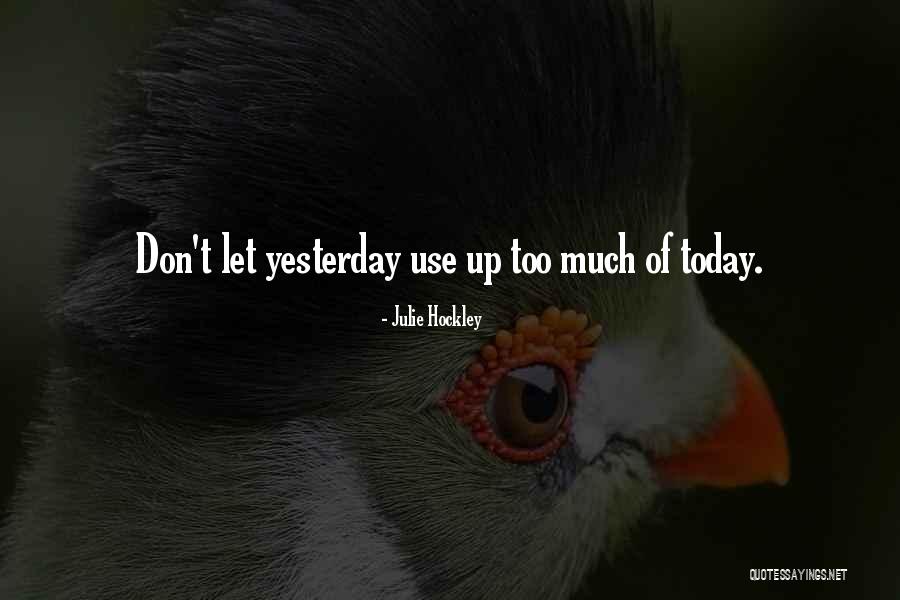 Ashbaugh Quotes By Julie Hockley Ashbaugh Quotes By Julie Hockley