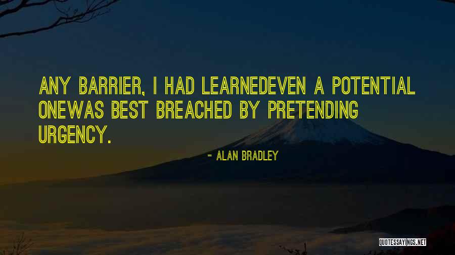 Ashbel Smith Quotes By Alan Bradley Ashbel Smith Quotes By Alan Bradley