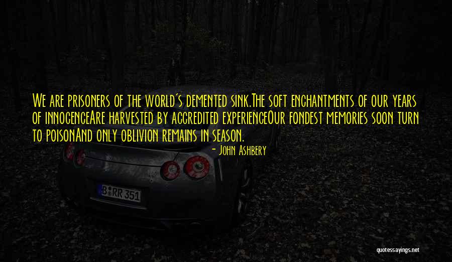 Ashbery John Quotes By John Ashbery Ashbery John Quotes By John Ashbery
