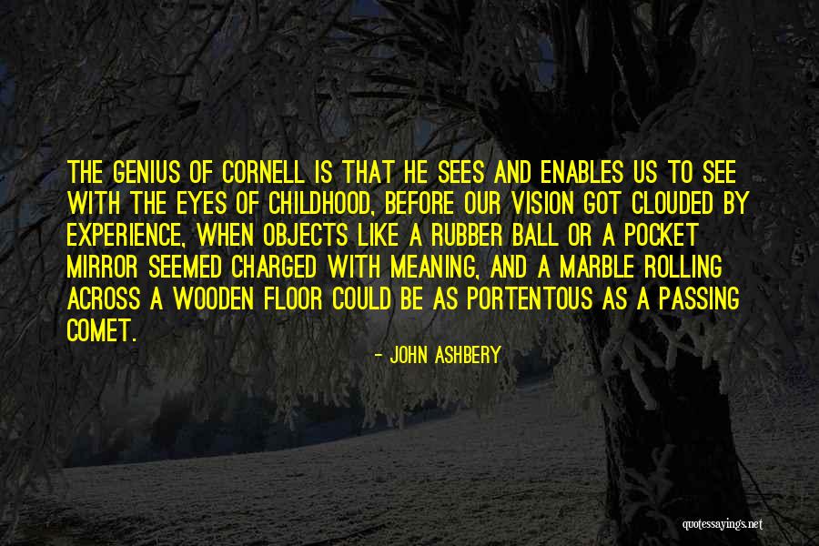 Ashbery John Quotes By John Ashbery Ashbery John Quotes By John Ashbery
