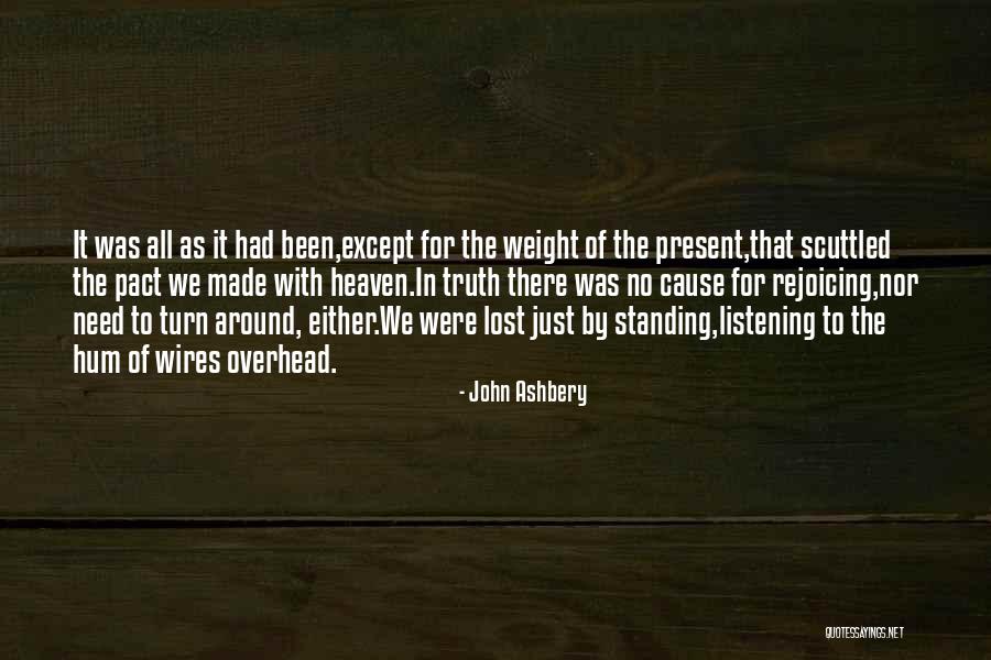 Ashbery John Quotes By John Ashbery Ashbery John Quotes By John Ashbery