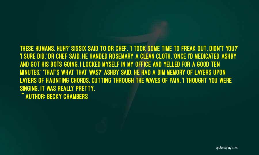 Ashby Quotes By Becky Chambers