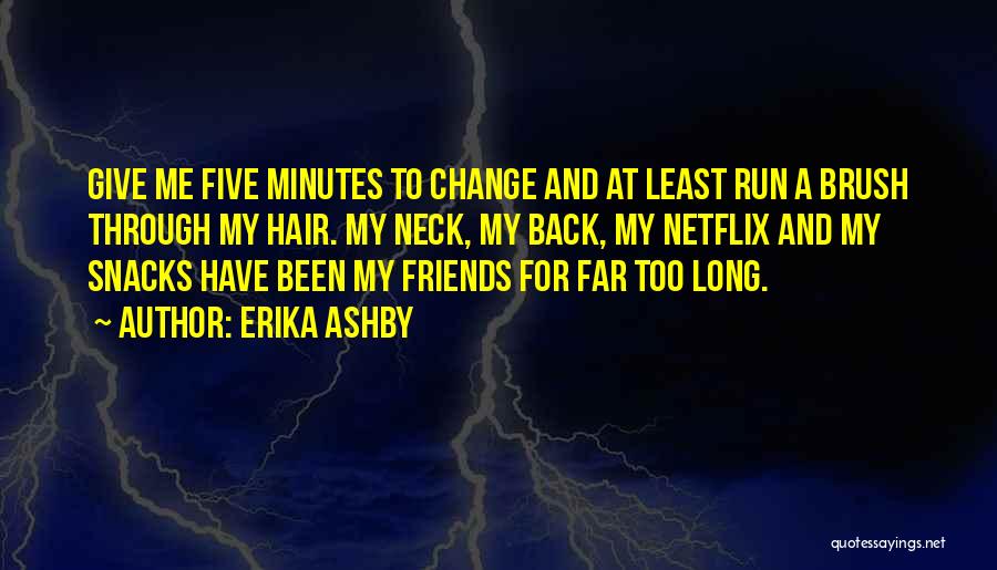 Ashby Quotes By Erika Ashby