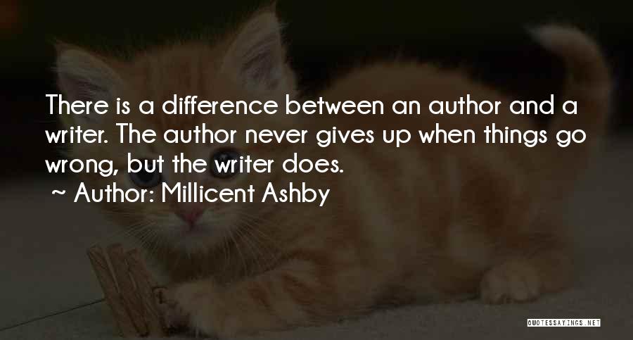 Ashby Quotes By Millicent Ashby