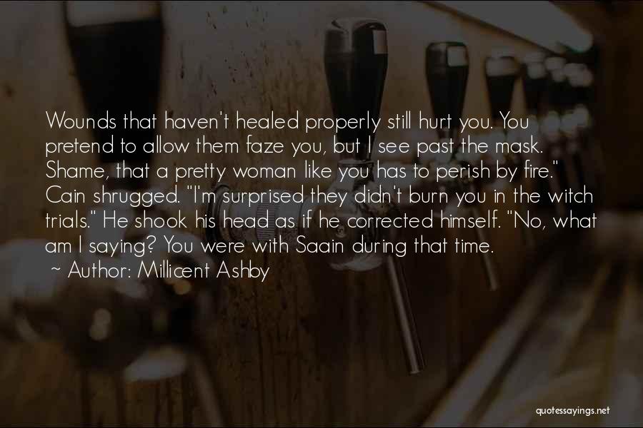 Ashby Quotes By Millicent Ashby