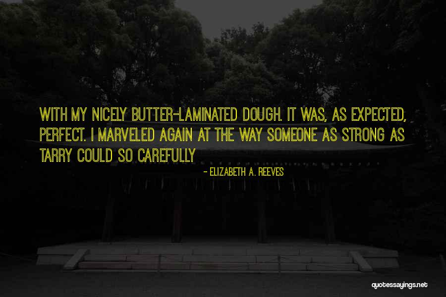 Ashcan Quotes By Elizabeth A. Reeves Ashcan Quotes By Elizabeth A. Reeves
