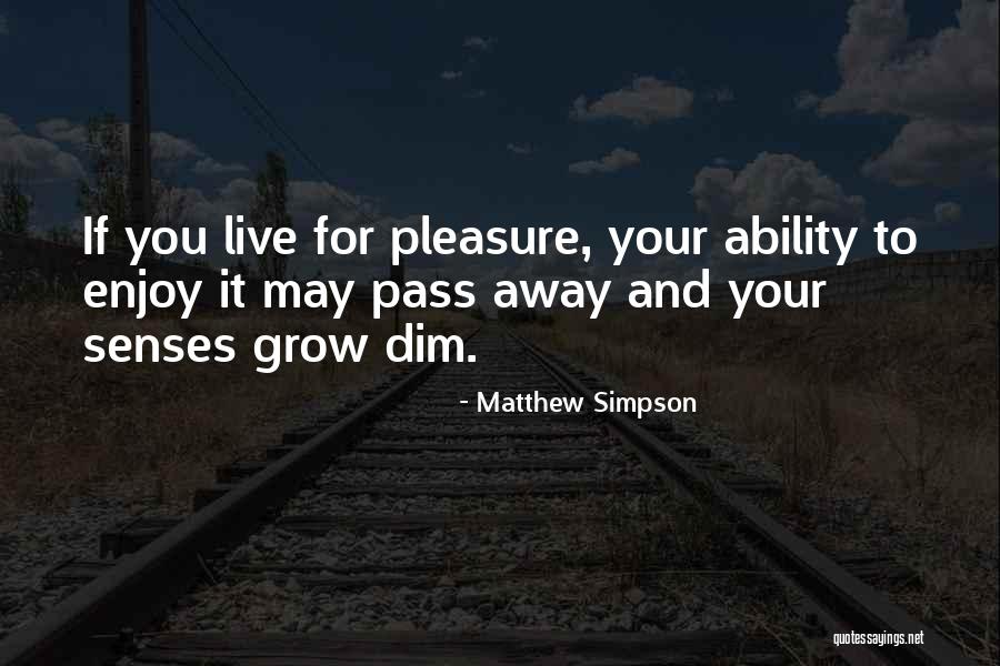 Ashcharya Peiris Quotes By Matthew Simpson Ashcharya Peiris Quotes By Matthew Simpson