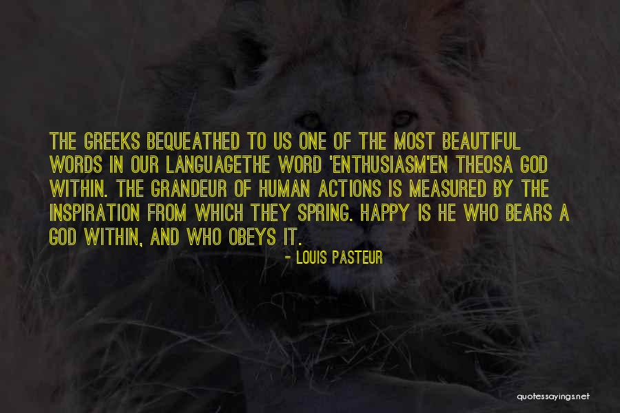 Ashcrofts Quotes By Louis Pasteur Ashcrofts Quotes By Louis Pasteur