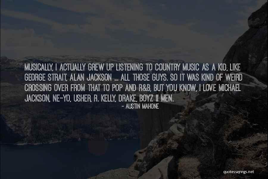 Ashdale Bob Quotes By Austin Mahone Ashdale Bob Quotes By Austin Mahone
