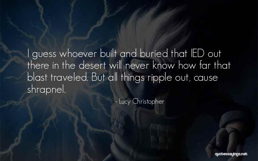 Ashea Quotes By Lucy Christopher Ashea Quotes By Lucy Christopher