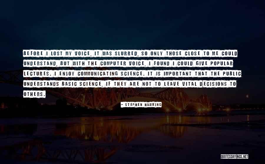 Ashea Quotes By Stephen Hawking Ashea Quotes By Stephen Hawking